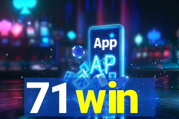 71 win